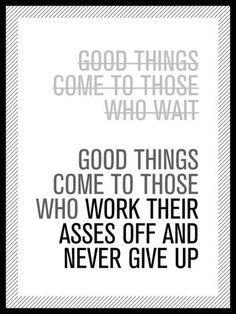 Work Hard