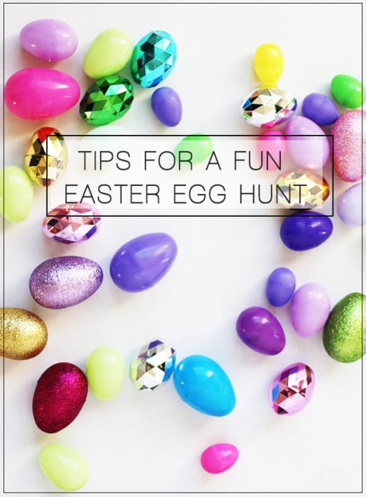 Tips for a fun easter egg hunt