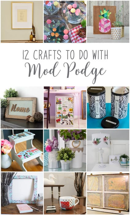 12MonthsofDIY-May-Mod-Podge-DIY-Craft-Ideas