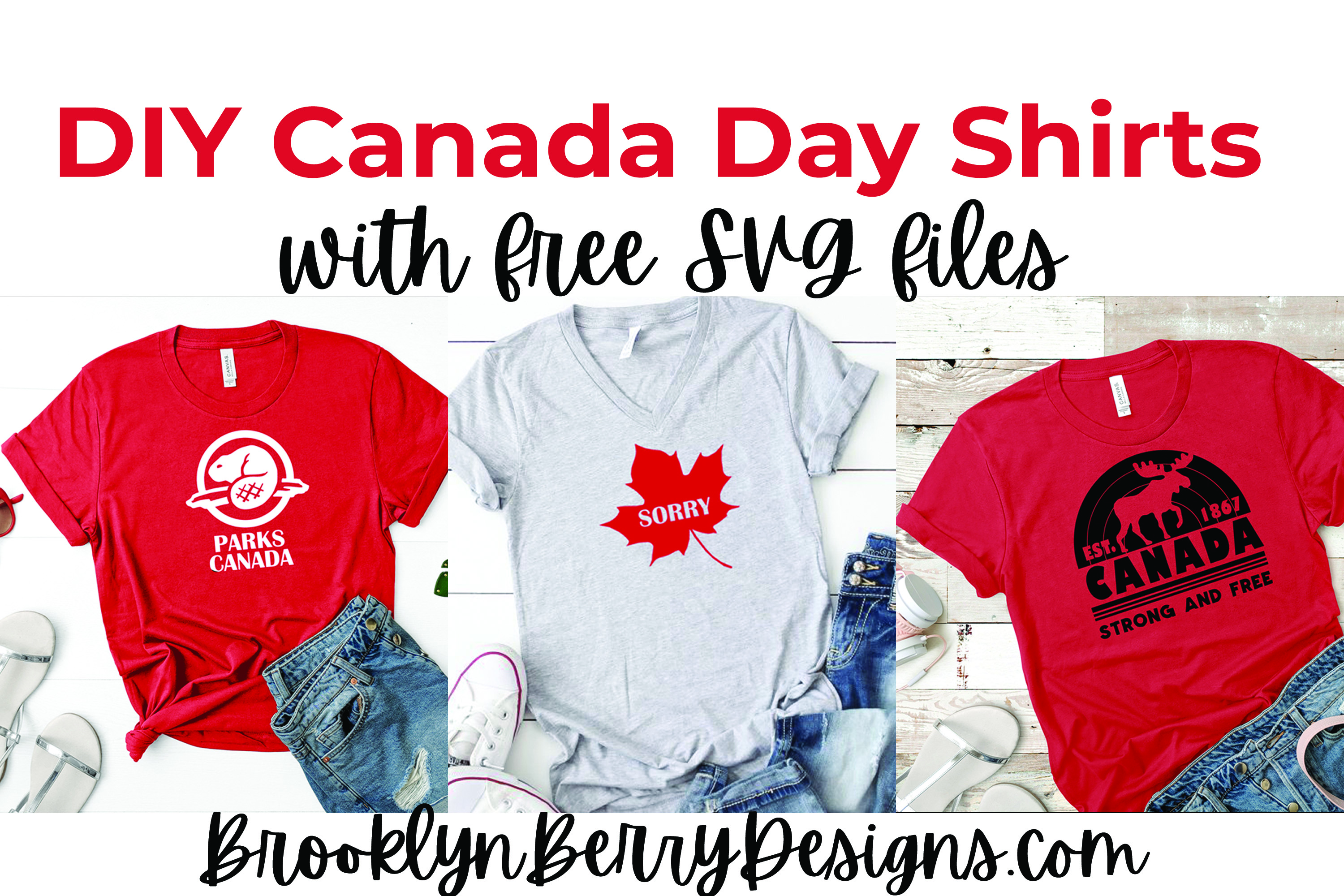Make your own DIY Canada Day Shirts with these 3 free svg files from Brooklyn Berry Designs
