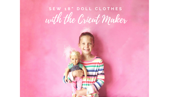 Sew Doll Clothes With Cricut Maker - Brooklyn Berry Designs