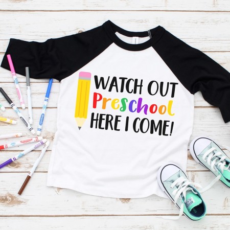 custom shirt svg design saying "watch out preschool, here I come!"