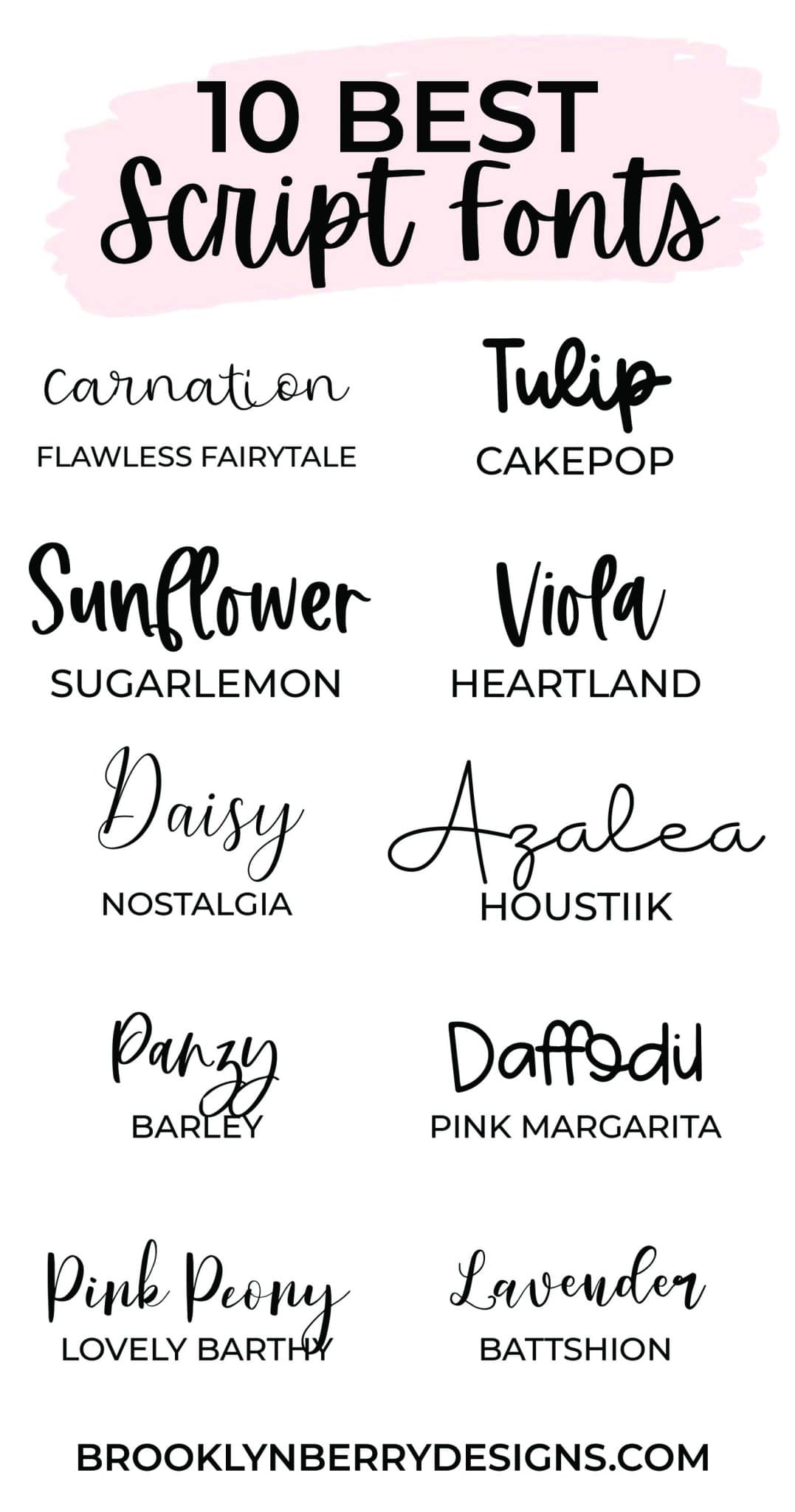 10 BEST SCRIPT FONTS FOR PINS - Brooklyn Berry Designs