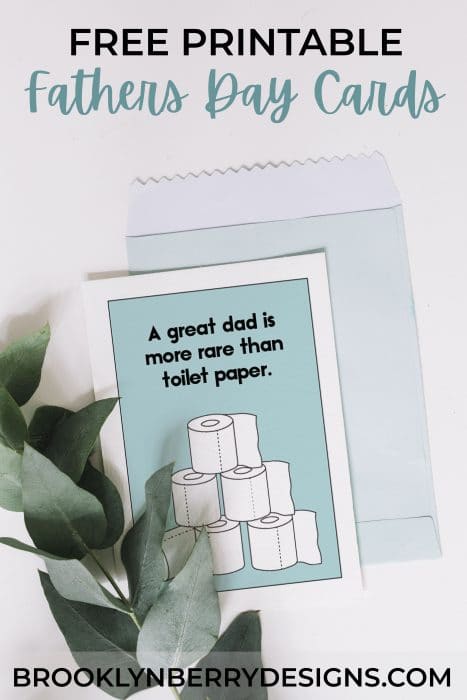 Fathers day card that says A Great Dad Is More Rare Than Toilet Paper