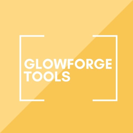 Glowforge Tools