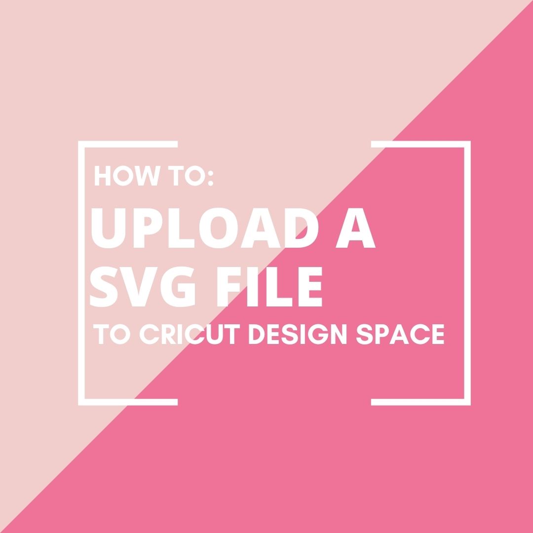 How To Upload A SVG File To Cricut Design Space Brooklyn Berry Designs