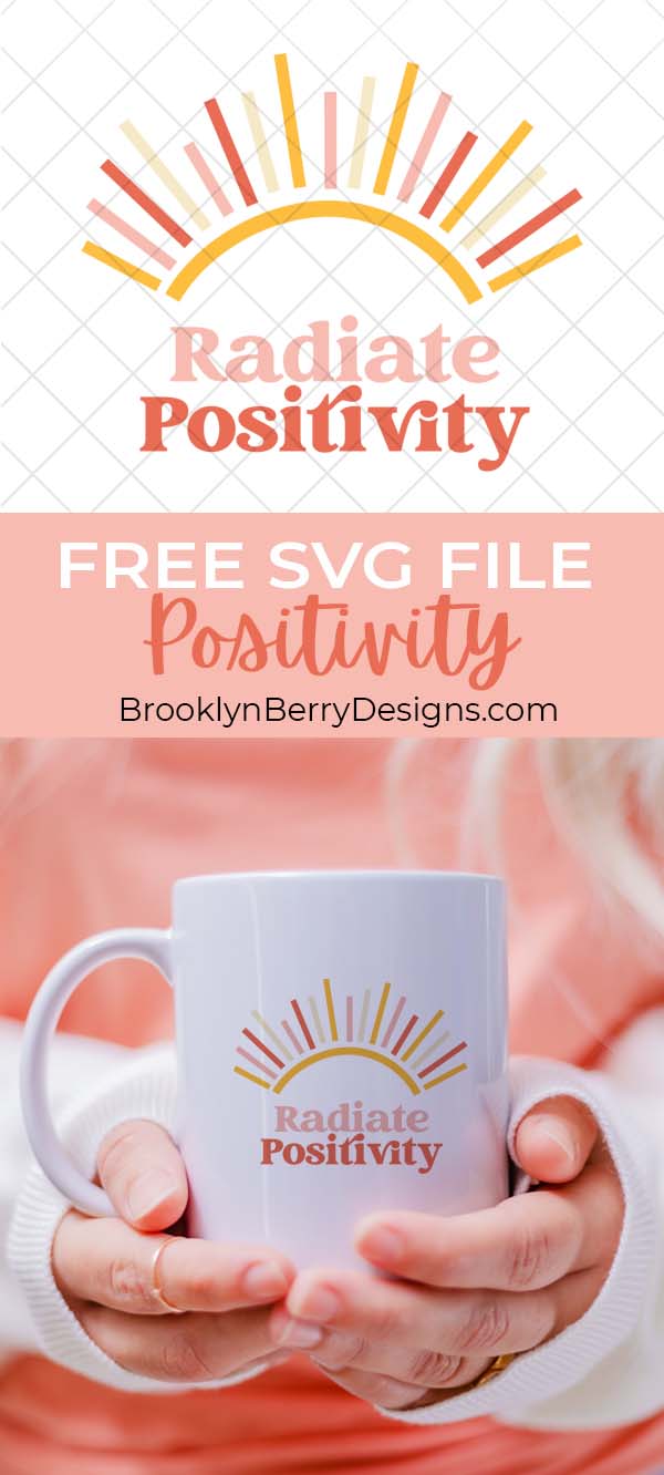 Radiate Positivity SVG via @brookeberry