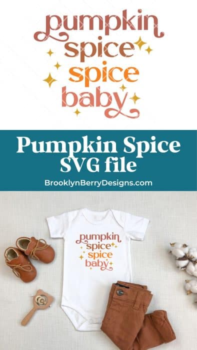 image of white baby shirt with pumpkin spice spice baby.