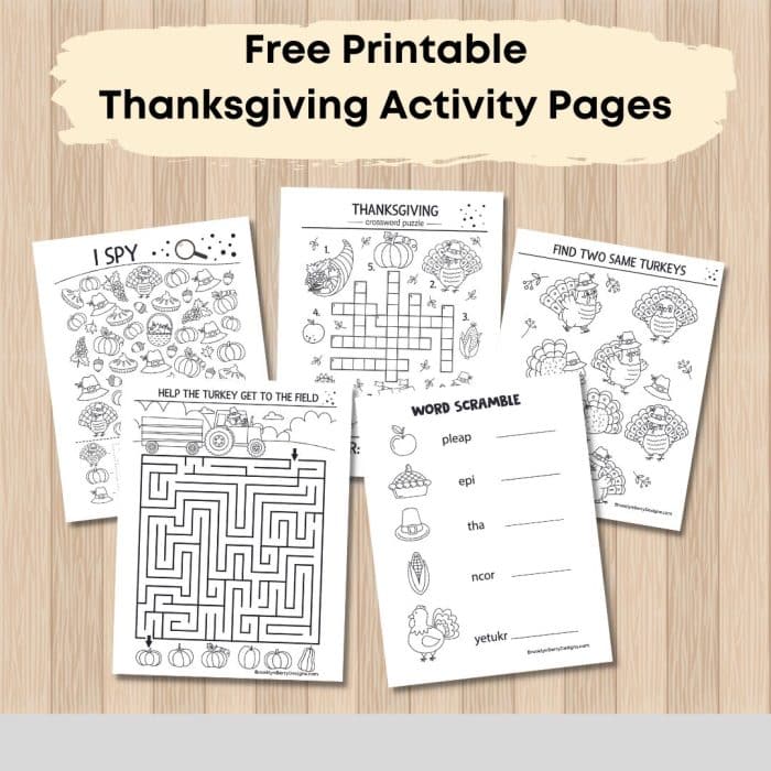 thanksgiving activity pages including a maze, word scramble, I spy, cross word and matching games.