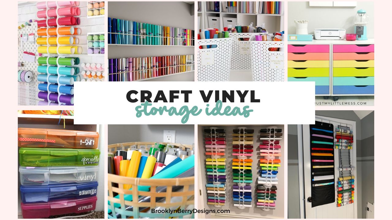 Cricut Vinyl Storage Ideas for your craft room