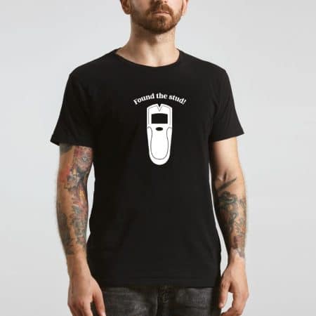custom shirt for men with a graphic icon of a stud finder with the text found the stud