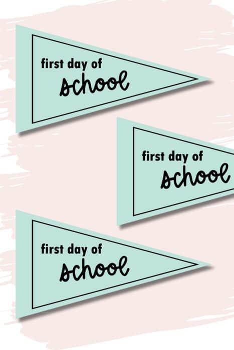 three first day of school pennant banners.